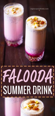 two glasses filled with food and the words faloda summer drink