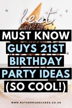 DIY creative guys 21st birthday party ideas for him 21st Birthday Ideas For Guys Decorations For Men, 21st Birthday Cake Ideas For Guys, Birthday Party Ideas For Guys, 21st Birthday For Guys, Boys 21st Birthday Ideas, Birthday For Guys, Boys 21st Birthday, 21 Birthday Ideas For Guys Decorations, Birthday Party Ideas For Him