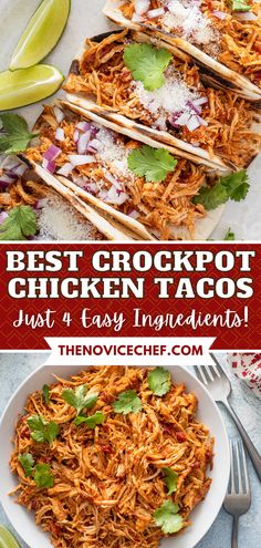 the best crockpot chicken tacos that are easy to make and so delicious