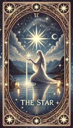 the star tarot card with an image of a woman sitting in water and stars above her