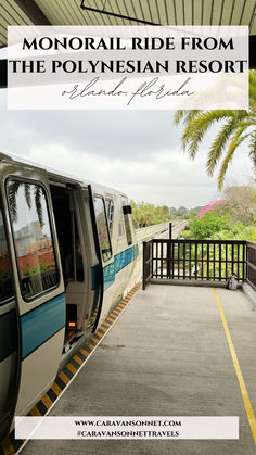 a train station with the words monorail ride from the polynesian resort