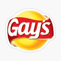 a sticker with the word gay's on it in red and white lettering