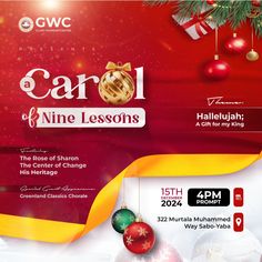 the flyer for carol nine lessons, featuring ornaments and baubles on red background