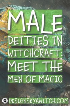 Male Deities in Witchcraft: Meet the Men of Magic First Principle, Magic Design, Love Post, Goddess Energy, Witch House, Spiritual Path, Joy Of Life