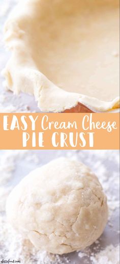 an easy cream cheese pie crust is ready to be made in the oven and baked