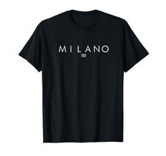 PRICES MAY VARY. For Milano Italy Lovers Modern, Simple, Clean, Minimalist Apparel Lightweight, Classic fit, Double-needle sleeve and bottom hem Milano Italy, Branded T Shirts, Top Styles, Fashion Branding, T-shirt, Italy, T Shirts, T Shirt, Clothes