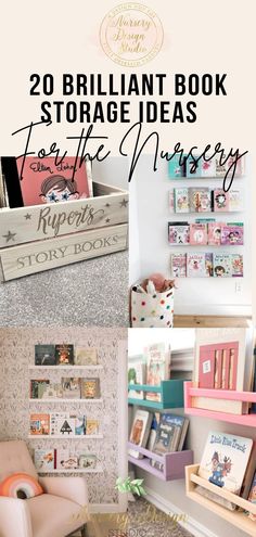 two brilliant book storage ideas for the nursery and kids's room with text overlay