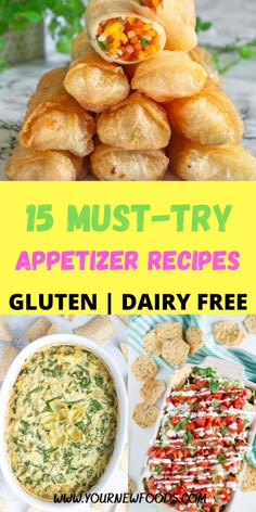 different types of appetizers with text overlay that reads 15 must try appetizer recipes gluten / dairy free