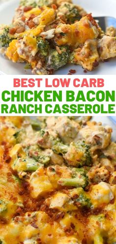 chicken bacon ranch casserole with broccoli and cheese on top is shown