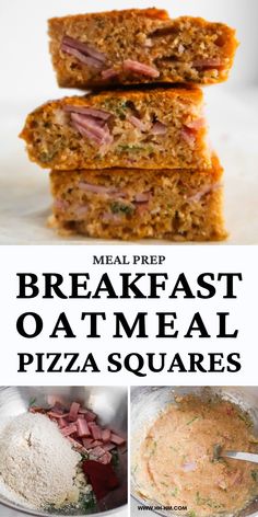 breakfast oatmeal pizza squares are stacked on top of each other with the words,