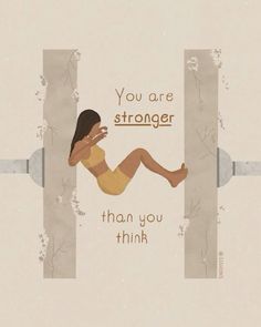 a woman sitting on top of a door with the words you are stronger than you think