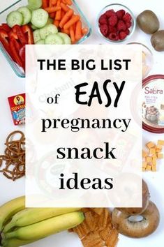 the big list of easy and healthy snack ideas