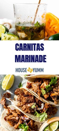 the carnitas marinade is served on tortillas with limes and cilantro