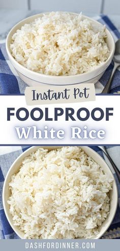 two bowls filled with white rice and the words instant pot foolproof white rice on top