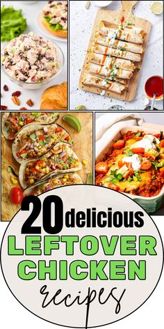 20 delicious leftover chicken recipes