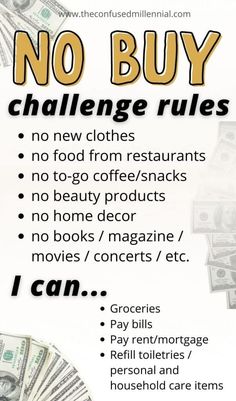 a poster with words and money on it that says, no buy challenge rules for new clothes