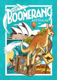 an image of a kangaroo and suitcases in front of the sydney opera house with text that reads boomerang australia