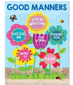 a card with flowers that say good mannerss and the words you're welcome