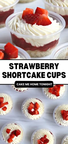 strawberry shortcake cups with white frosting and strawberries on top