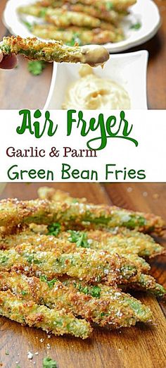 air fryer garlic and parmesan green bean fries