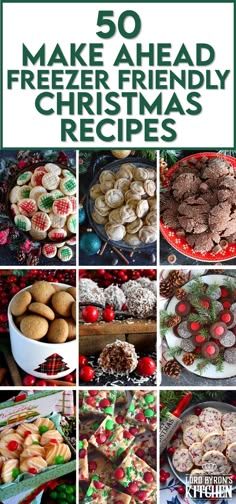 the cover of 50 make - ahead freezer friendly christmas recipes, including cookies and desserts