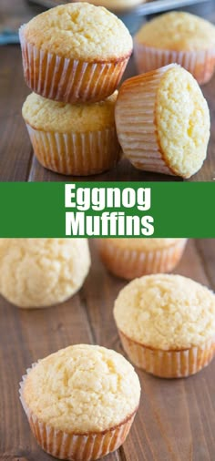 eggnog muffins are stacked on top of each other with the words eggnog muffins above them