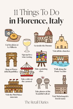 a poster with the words 11 things to do in florence, italy