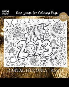 Happy New Year Coloring Page, New Years Eve, NYE, printable coloring page, coloring pages, kids activity, winter activity, new years eve party, nye party, school party, daycare party Kids Nye, Happy New Year 2023