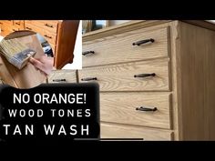 an image of a wooden dresser with paintbrushes in it and the words, no orange wood tones titan wash