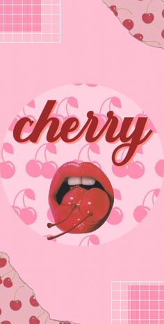 a pink poster with cherries on it and the words cherry written in large letters