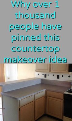 a kitchen with the words why over 1 thousand people have joined this countertop makeover idea