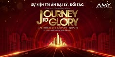 the journey to glory movie poster with an image of a city in red and gold