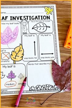 Leaf investigation worksheet with colored and labeled leaf drawings, a crayon, snap cubes, and an actual leaf on a wood-grain surface. Leaf Observation Sheet, Leaf Investigation, Leaf Hunt, Leaf Lessons, Leaf Printables, Kindergarten Classrooms, Printable Leaves, Free Fall Printables, Words That Describe Me