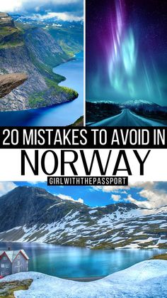 some pictures with the words 20 things to avoid in norway