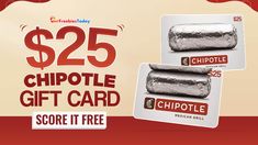 the coup for chipotle is $ 25 and it has two packages on each side