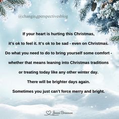 Changing Perspectives (@changingperspectivesblog) posted on Instagram: “#merrychristmas #christmas #lifeafterloss #griefcounseling #griefsucks #hope #griefhealing #bereavement #mentalhealthawareness…” • Dec 25, 2020 at 12:16pm UTC Mental Health Awareness, Winter Day, Merry And Bright, Christmas Traditions, It Hurts, Meant To Be, Verses, Feelings, Christmas