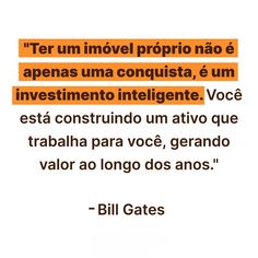 a quote from bill gates on the topic of investment and investments in latin america, with an orange background