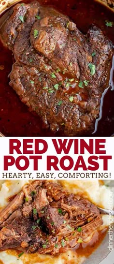 red wine pot roast with hearty easy comforting on top and in the middle