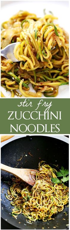 some noodles are being cooked in a skillet and the words stir fry zucchini noodles