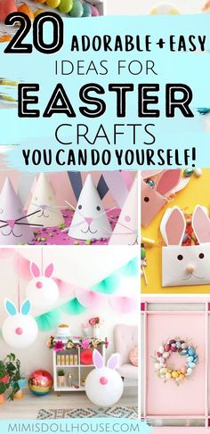 easter crafts for kids to make with paper and other items that include bunny ears, bunnies