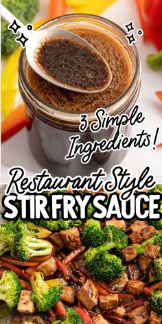 the recipe for stir fry sauce in a jar with broccoli and carrots