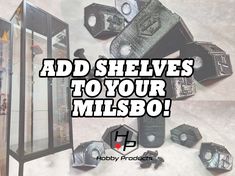 there are many different items on the floor with words above them that say, add shelves to your milsbo