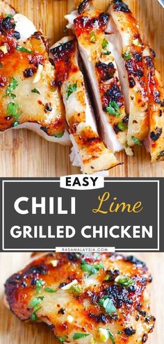 grilled chicken on a cutting board with text overlay that reads easy chili lime grilled chicken