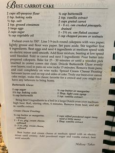 the recipe for best carrot cake is displayed on a piece of white paper with black writing