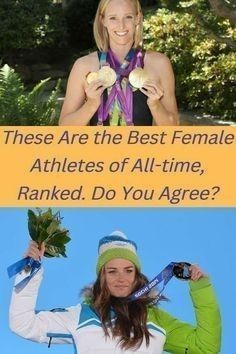 a woman holding two medals in her hands and the caption says, these are the best female athletes of all - time, ranked do you agree?