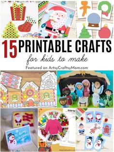 christmas crafts for kids to make with the text overlay reads 15 printable crafts for kids to make