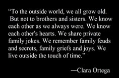 a quote from clara ortega about love and family