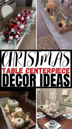 christmas table centerpieces and decorations are featured in this collage with text overlay