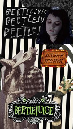 a collage with an image of beetlejuice and the words beetlejuice on it