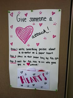 a bulletin board attached to a refrigerator door with writing on it that says, give someone a heart